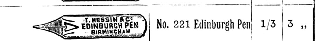 Line from page 12 of the 1896 price list: an engraved steel nib stamped T. Hessin and Co. Edinburgh Pen, Birmingham, listed as No. 221 at 1 shilling and 3 pence per gross